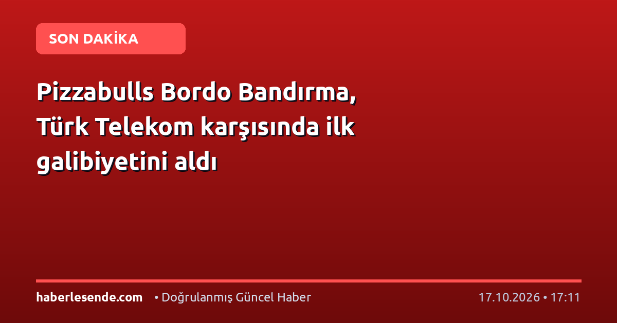 Pizzabulls Bordo Bandırma, Türk Telekom karşısında ilk galibiyetini aldı