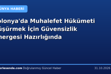 Polonya'da Muhalefet Hükümeti Düşürmek İçin Güvensizlik Önergesi Hazırlığında