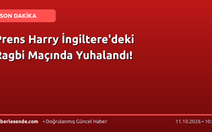 Prens Harry İngiltere'deki Ragbi Maçında Yuhalandı!