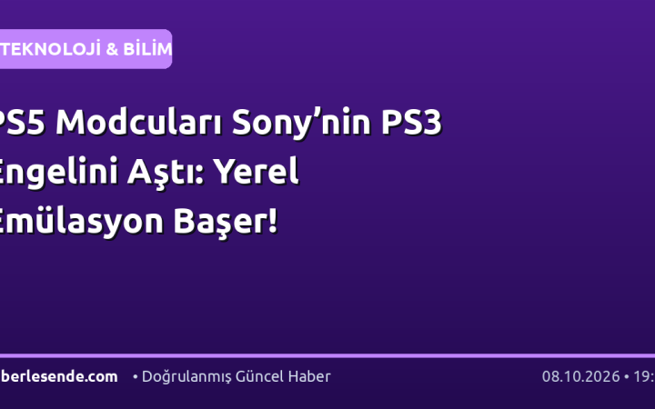 PS5 Modcuları Sony’nin PS3 Engelini Aştı: Yerel Emülasyon Başer!