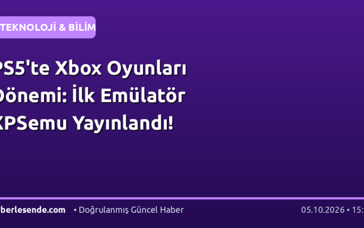 PS5'te Xbox Oyunları Dönemi: İlk Emülatör XPSemu Yayınlandı!