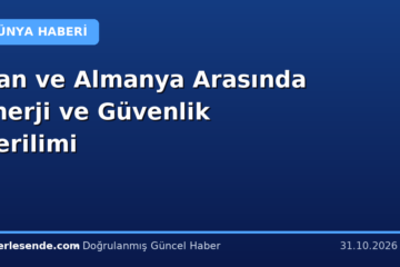 İran ve Almanya Arasında Enerji ve Güvenlik Gerilimi