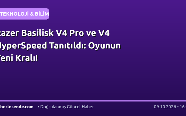 Razer Basilisk V4 Pro ve V4 HyperSpeed Tanıtıldı: Oyunun Yeni Kralı!
