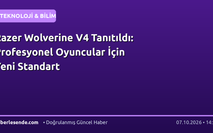 Razer Wolverine V4 Tanıtıldı: Profesyonel Oyuncular İçin Yeni Standart
