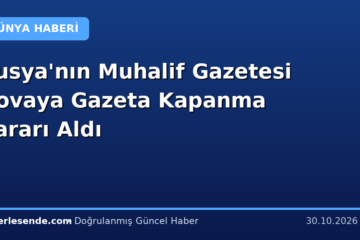 Rusya'nın Muhalif Gazetesi Novaya Gazeta Kapanma Kararı Aldı