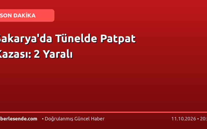 Sakarya'da Tünelde Patpat Kazası: 2 Yaralı