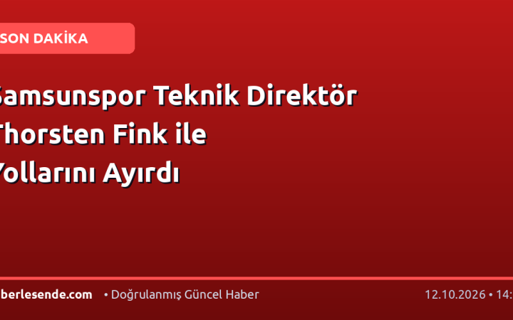 Samsunspor Teknik Direktör Thorsten Fink ile Yollarını Ayırdı