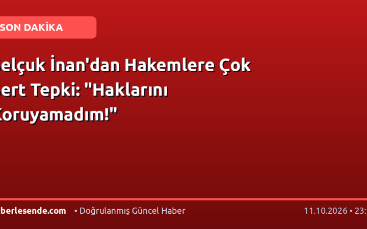 Selçuk İnan'dan Hakemlere Çok Sert Tepki: "Haklarını Koruyamadım!"