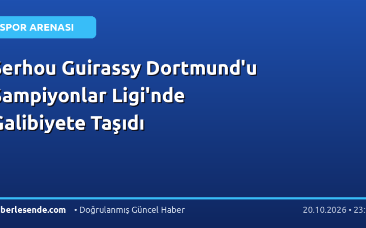 Serhou Guirassy Dortmund'u Şampiyonlar Ligi'nde Galibiyete Taşıdı