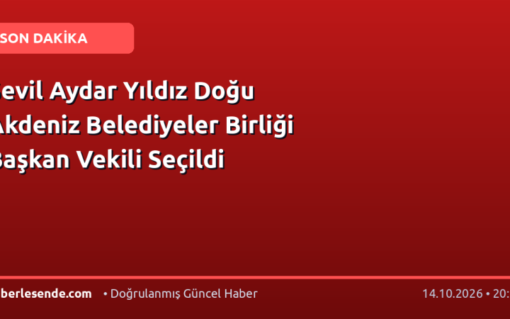 Sevil Aydar Yıldız Doğu Akdeniz Belediyeler Birliği Başkan Vekili Seçildi