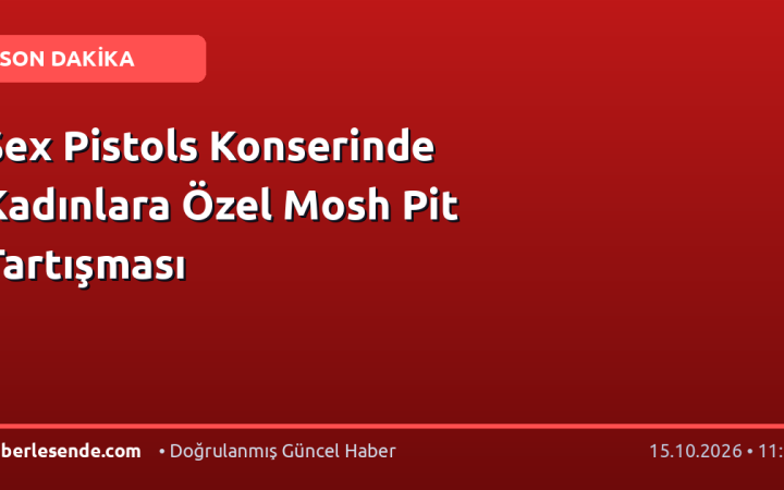 Sex Pistols Konserinde Kadınlara Özel Mosh Pit Tartışması