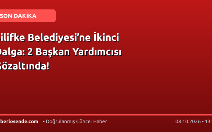 Silifke Belediyesi’ne İkinci Dalga: 2 Başkan Yardımcısı Gözaltında!
