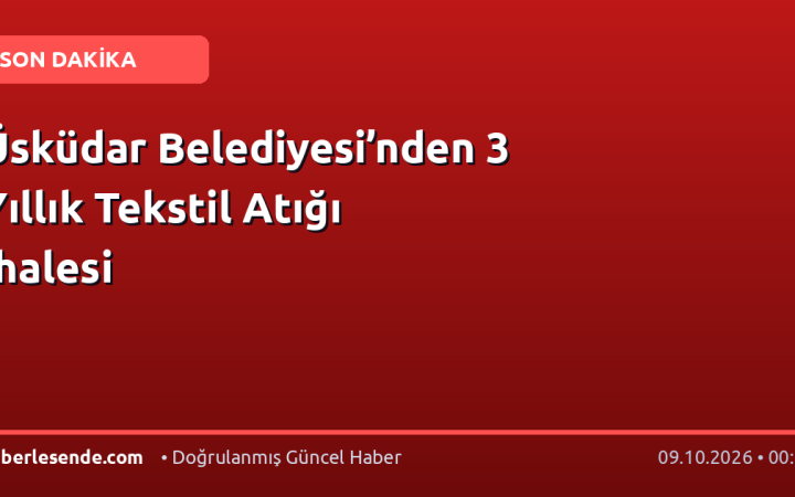 Üsküdar Belediyesi’nden 3 Yıllık Tekstil Atığı İhalesi