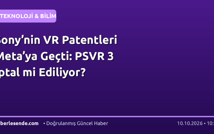 Sony’nin VR Patentleri Meta’ya Geçti: PSVR 3 İptal mi Ediliyor?