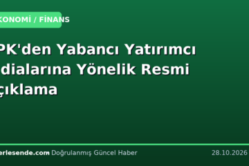 SPK'den Yabancı Yatırımcı İddialarına Yönelik Resmi Açıklama