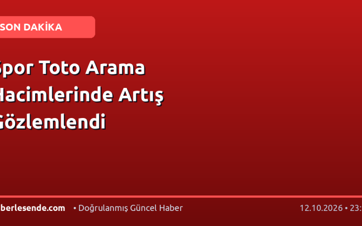 Spor Toto Arama Hacimlerinde Artış Gözlemlendi