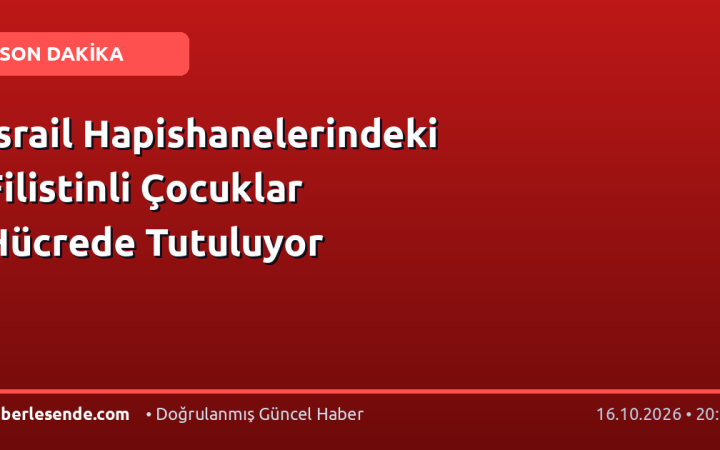 İsrail Hapishanelerindeki Filistinli Çocuklar Hücrede Tutuluyor