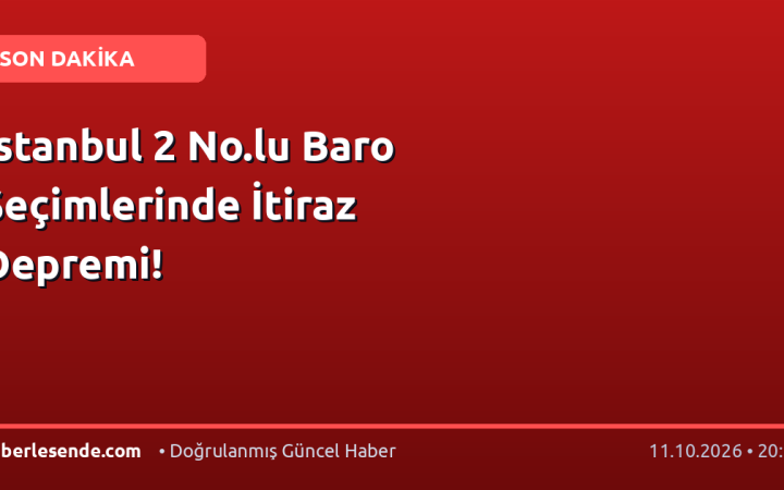 İstanbul 2 No.lu Baro Seçimlerinde İtiraz Depremi!