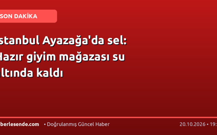 İstanbul Ayazağa'da sel: Hazır giyim mağazası su altında kaldı