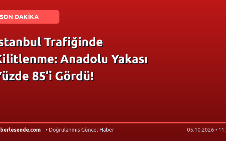İstanbul Trafiğinde Kilitlenme: Anadolu Yakası Yüzde 85’i Gördü!