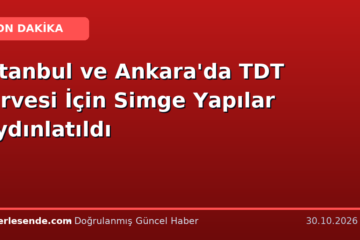 İstanbul ve Ankara'da TDT Zirvesi İçin Simge Yapılar Aydınlatıldı