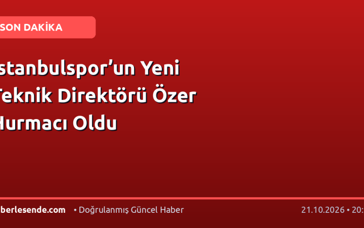 İstanbulspor’un Yeni Teknik Direktörü Özer Hurmacı Oldu