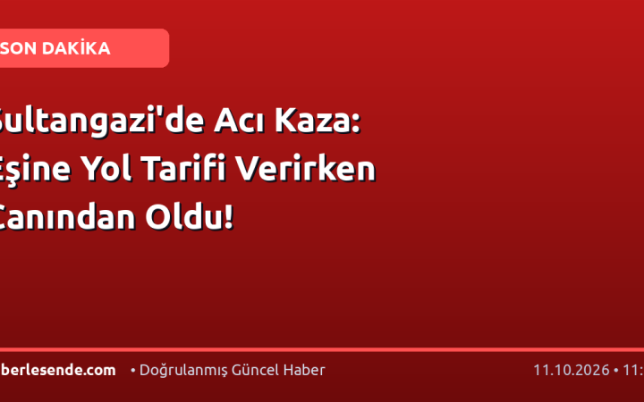Sultangazi'de Acı Kaza: Eşine Yol Tarifi Verirken Canından Oldu!