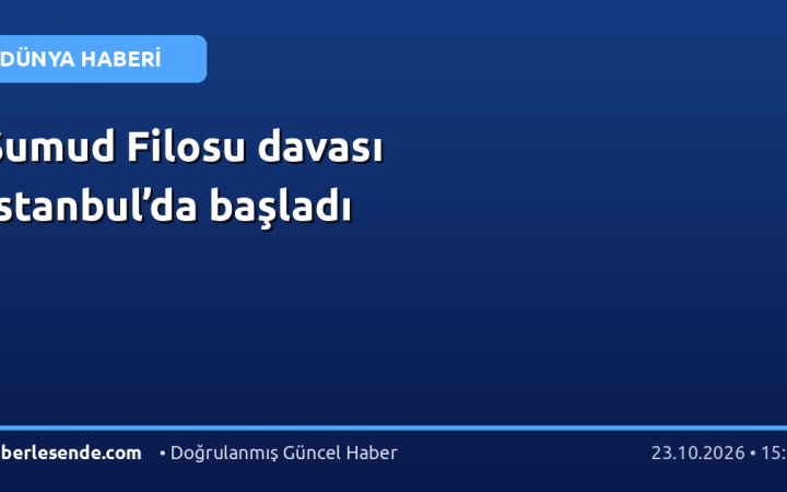 Sumud Filosu davası İstanbul’da başladı