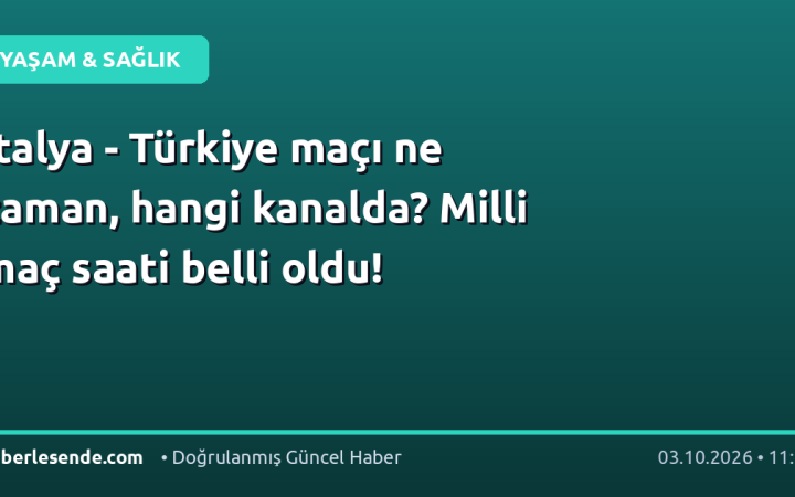 İtalya - Türkiye maçı ne zaman, hangi kanalda? Milli maç saati belli oldu!