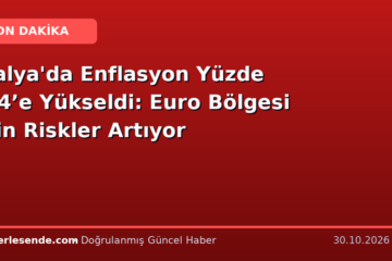 İtalya'da Enflasyon Yüzde 5,4’e Yükseldi: Euro Bölgesi İçin Riskler Artıyor