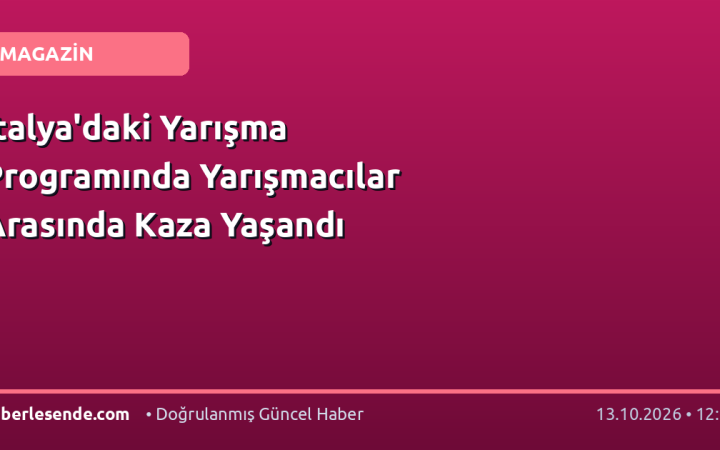 İtalya'daki Yarışma Programında Yarışmacılar Arasında Kaza Yaşandı