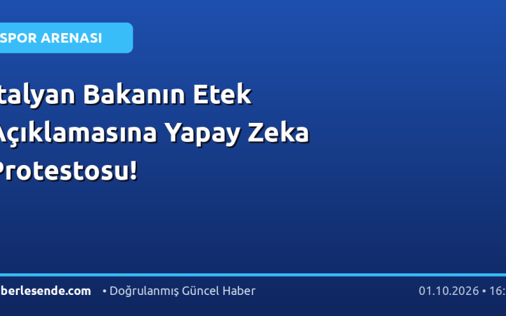 İtalyan Bakanın Etek Açıklamasına Yapay Zeka Protestosu!