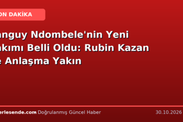 Tanguy Ndombele'nin Yeni Takımı Belli Oldu: Rubin Kazan ile Anlaşma Yakın