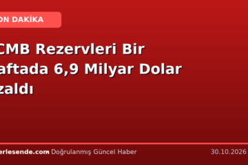 TCMB Rezervleri Bir Haftada 6,9 Milyar Dolar Azaldı