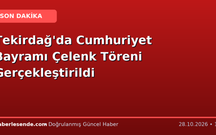 Tekirdağ'da Cumhuriyet Bayramı Çelenk Töreni Gerçekleştirildi
