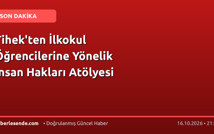 Tihek'ten İlkokul Öğrencilerine Yönelik İnsan Hakları Atölyesi