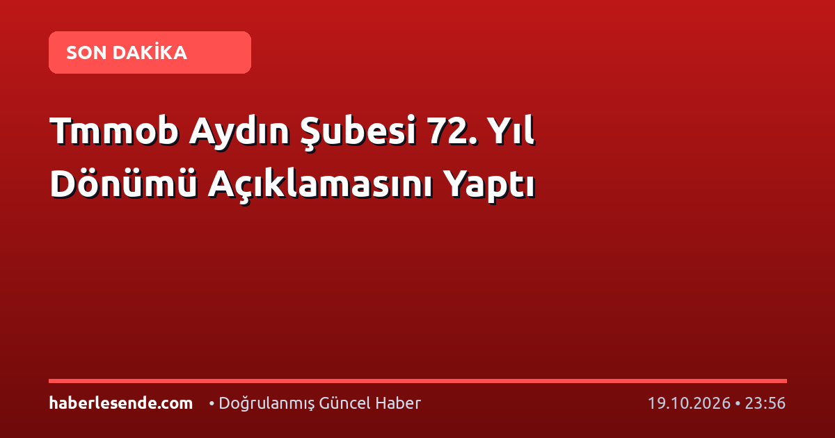 Tmmob Aydın Şubesi 72. Yıl Dönümü Açıklamasını Yaptı