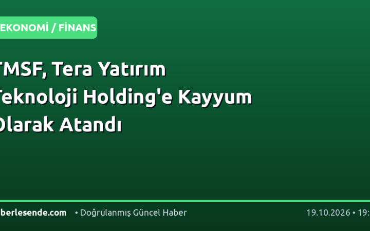 TMSF, Tera Yatırım Teknoloji Holding'e Kayyum Olarak Atandı