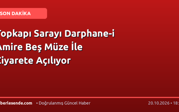 Topkapı Sarayı Darphane-i Amire Beş Müze İle Ziyarete Açılıyor