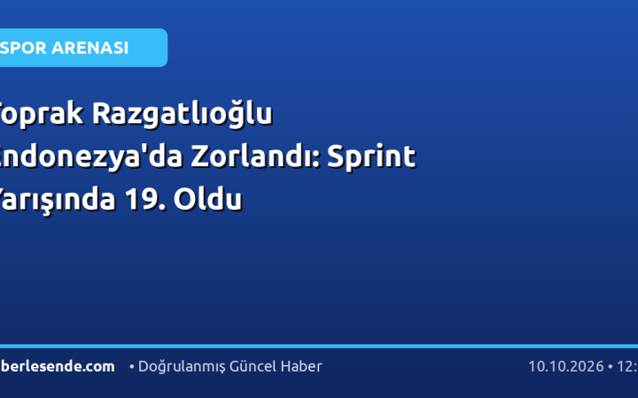 Toprak Razgatlıoğlu Endonezya'da Zorlandı: Sprint Yarışında 19. Oldu