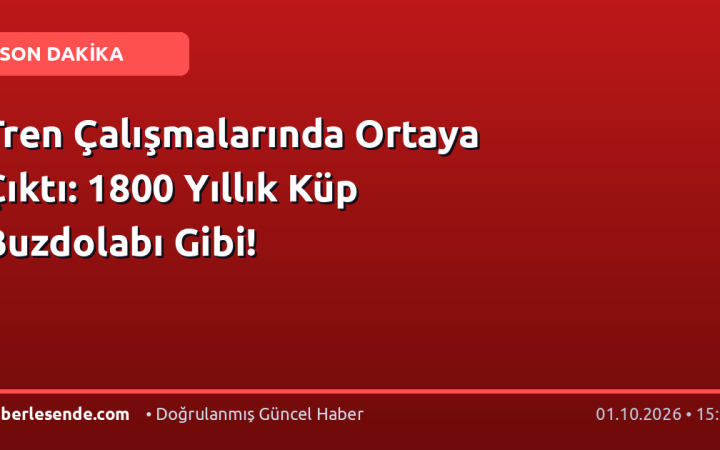 Tren Çalışmalarında Ortaya Çıktı: 1800 Yıllık Küp Buzdolabı Gibi!