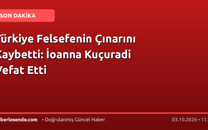 Türkiye Felsefenin Çınarını Kaybetti: İoanna Kuçuradi Vefat Etti
