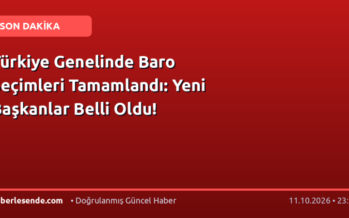 Türkiye Genelinde Baro Seçimleri Tamamlandı: Yeni Başkanlar Belli Oldu!