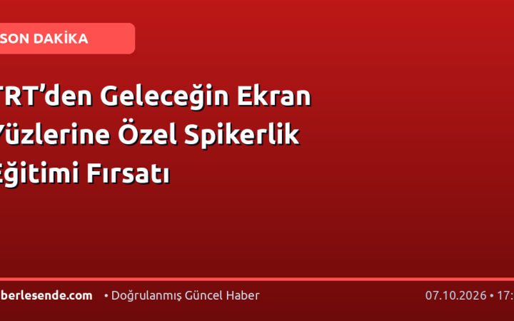 TRT’den Geleceğin Ekran Yüzlerine Özel Spikerlik Eğitimi Fırsatı