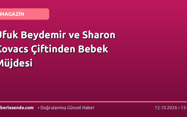 Ufuk Beydemir ve Sharon Kovacs Çiftinden Bebek Müjdesi