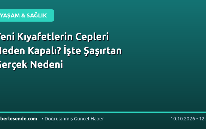Yeni Kıyafetlerin Cepleri Neden Kapalı? İşte Şaşırtan Gerçek Nedeni