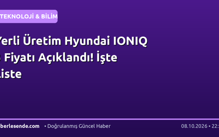 Yerli Üretim Hyundai IONIQ 3 Fiyatı Açıklandı! İşte Liste