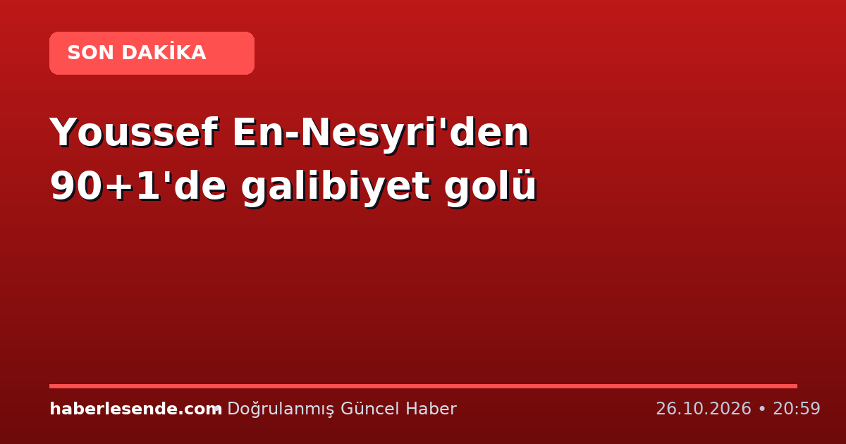 Youssef En-Nesyri'den 90+1'de galibiyet golü