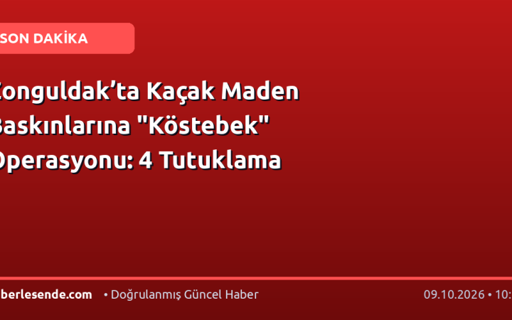 Zonguldak’ta Kaçak Maden Baskınlarına "Köstebek" Operasyonu: 4 Tutuklama