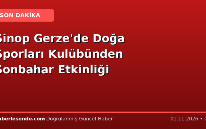 Sinop Gerze'de Doğa Sporları Kulübünden Sonbahar Etkinliği